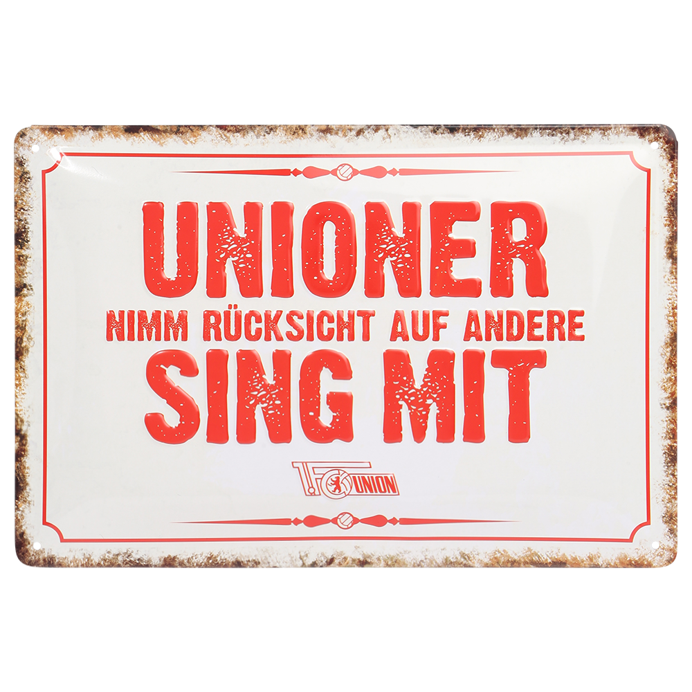 Blechschild Unioner sing mit