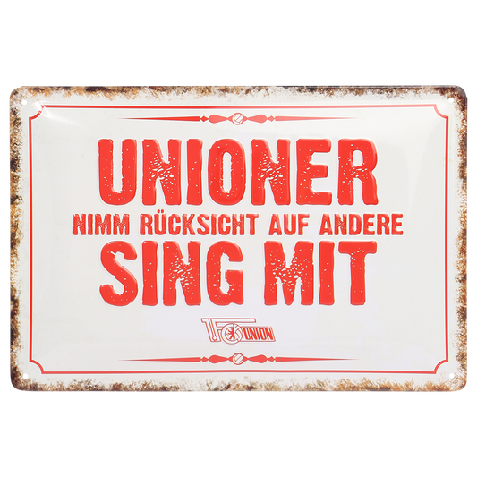 Blechschild Unioner sing mit